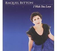 Raquel Bitton - I Wish You Love