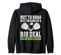 Raquet Ball Raqueta Amante No Presumir Torneo Pádel Jugador Sudadera con Capucha