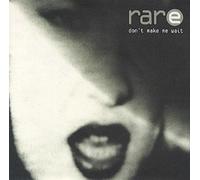 Rare - Dont Make Me Wait [Vinilo]