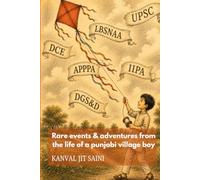 Rare events &adventures from the life of a punjabi village boy