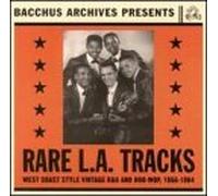 Rare L.A. Tracks: Collection R&B & Doo Wop by Rare La Tracks (1999-07-27)