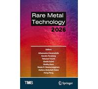 Rare Metal Technology 2026 (The Minerals, Metals & Materials Series)