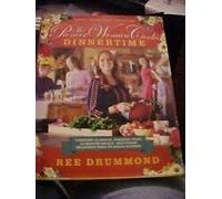 Rare THE PIONEER WOMAN COOKS: DINNERTIME by Ree Drummond [Hardcover] Ree Drummond