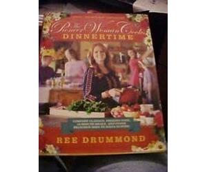 Rare THE PIONEER WOMAN COOKS: DINNERTIME by Ree Drummond [Hardcover] Ree Drummond