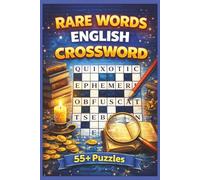 Rare Words English Crossword: 55+ Crossword Puzzles with Easy to Read Print About Rare Words, New Vocabulary, Advanced Words and More | 6x9 Inches, ... (Word Search & Crosswords for Fun Learning)
