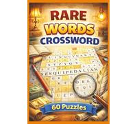 Rare Words English Crossword II: 60 Crossword Puzzles with Easy to Read Print About Rare Words, New Vocabulary, Uncommon Words and More | 6x9 Inches, ... (Word Search & Crosswords for Fun Learning)