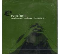 Rareform - Rareforms of Madness: The Remix LP