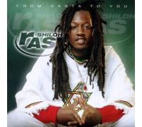 Ras Shiloh^Ras Shiloh - From Rasta to You