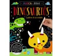 ¡rasca y juego! dinosaurios - cuaderno de actividades