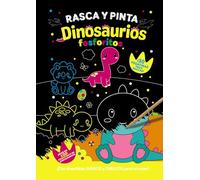 Rasca y pinta dinosaurios fosforitos (Castellano - A PARTIR DE 3 AÑOS - MANIPULATIVOS (LIBROS PARA TOCAR, JUGAR Y PINTAR), POP-UPS - Otros libros)