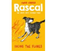 Rascal: Facing The Flames (ebook)