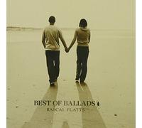 RASCAL FLATTS - Best of Ballads
