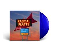 Rascal Flatts - Life Is A Highway: Refueled Duets [Vinilo]