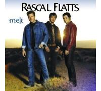 Rascal Flatts - Melt by Rascal Flatts (2002) Audio CD