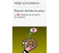 Rascar Donde No Pica (colección Endebate) (ebook)