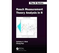 Rasch Measurement Theory Analysis in R (Chapman & Hall/CRC The R Series)