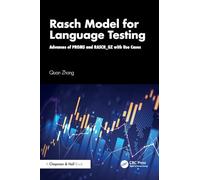 Rasch Model for Language Testing: Advances of PROMS and RASCH_GZ with Use Cases