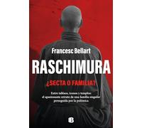 Raschimura: ¿Secta o familia? (No ficción)