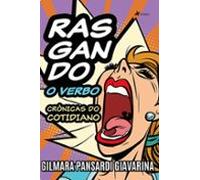 Rasgando O Verbo (ebook)