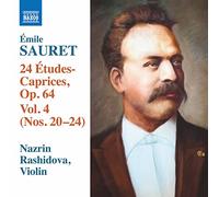 Rashidova, Nazrin - Sauret, É.: 24 Études Caprices, Vol. 4 - Nos. 20-24