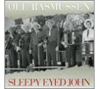 Rasmussen, Ole - Sleepy Eyed John