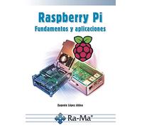 Raspberry pi fundamentos y aplicaciones (GUIA PRACTICA)