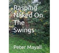 Rasping Naked On The Swings