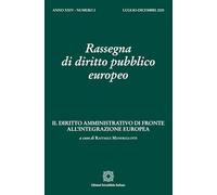 Rassegna di diritto pubblico europeo. Il diritto amministrativo di fronte all'integrazione europea (2025) (Vol. 2)