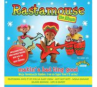 Rastamouse - Makin' A Bad Ting Good