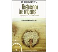 Rastreando los orígenes: Lengua y exégesis en el nuevo Testamento (Studia Semitica Novi Testamenti)