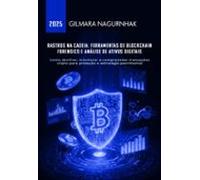Rastros Na Cadeia: Ferramentas De Blockchain Forensics E Análise De At