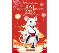 Rat Chinese Horoscope 2026: Feng Shui, Love, Health & Luck (The Year of the Fire Horse)