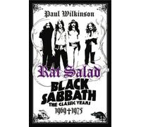 Rat Salad: Black Sabbath: The Classic Years 1969-1975