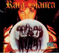 RATA BLANCA - Magos, Espadas Y Rosas