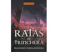 Ratas de trinchera: 10 (Serie Fantasía)