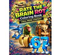 Rate The BrainRot Coloring Book: Cringe or Iconic? You Decide