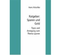Ratgeber: Sparen Und Geld Verdienen (ebook)