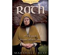 Rath: 8 (The Chronicles of Guiamo Durmius Stolo)