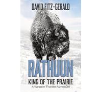 Rathuun: King of the Prairie