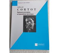 Rational Principles of Pianoforte Technique: Piano Technique