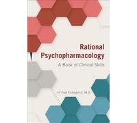 Rational Psychopharmacology: A Book of Clinical Skills