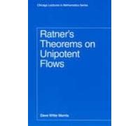 Ratner S Theorems On Unipotent Flows