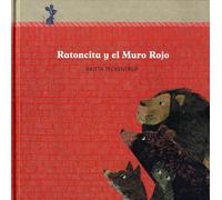 Ratoncita y el muro rojo (Español Somos8)