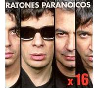 Ratones Paranoicos - X 16
