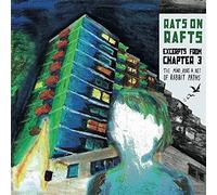 Rats on Rafts - Excerpts from Chapter..