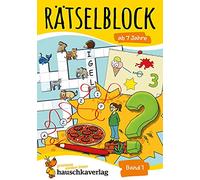Ratseln, knobeln, logisches denken - t632 - ratselblock ab 7 jahre, band 1: Kunterbunter Rätselspaß: Labyrinthe, Fehler finden, Kreuzworträtsel, Punkte verbinden u.v.m.