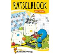 Ratseln, knobeln, logisches denken - t635 - ratselblock ab 10 jahre, band 1: Kunterbunter Rätselspaß: Labyrinthe, Fehler finden, Kreuzworträtsel, Sudokus, Logicals u.v.m.