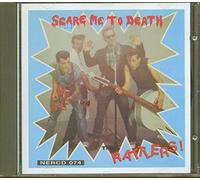 Rattlers - Scared to Death