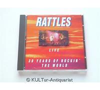Rattles - Live - 30 Years of Rockin´ the World