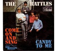 Rattles, The - Rattles, The - Come On And Sing / Candy To Me - Star-Club Records - 148 536 STF